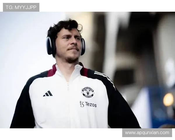 马奎尔技术全面性获认可，防守稳健且出球能力持续提升